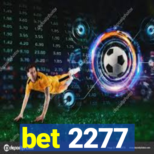 bet 2277